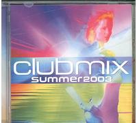Various Artists - Clubmix Summer 2003