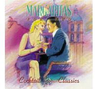 Various Artists - Cocktail Classic: Margaritas for Two