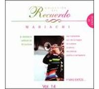 Various Artists - Coleccion Del Recuerdo: Mariachi