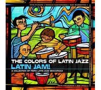 Various Artists – Colors of Latin Jazz : Latin Jam !