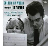 Various Artists – Colour My World : The Songs Of Tony Watch – Import – Ace
