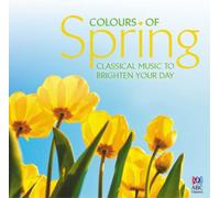 Various Artists Colours of Spring: Classical Music (CD)