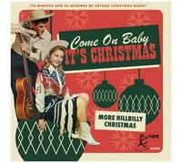 Various – Come on Baby It's Christmas – More Hillbilly Chris