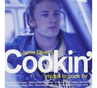 Various Artists - Cookin' - Jamie Oliver'S Music To Cook By