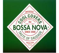 Various Artists - Cool Covers in Bossa