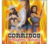 Various Artists - Corridos De Mujeres Bravas