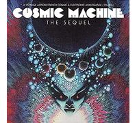 Various Artists - Cosmic Machine the Sequel