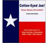 Various Artists - Cotton-Eyed Joe: Texas