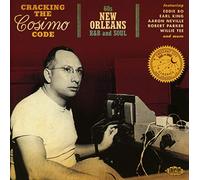 Various - Cracking the Cosimo Code: 60s New Orleans R&B & Soul