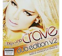 Various Artists - Crave: Club Edition 2 [Import]