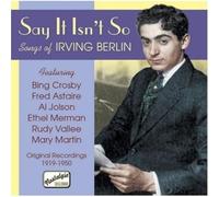 Various Artists – Crosby/Astaire/Jolson/Merman – Songs Of Irving Berlin – Import – NAXOS