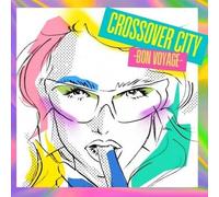 Various Artists - Crossover City Bon Voyage (Various Artists) [Vinyl Lp]