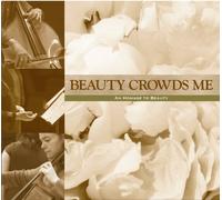 Various Artists - Crowds Me: an Homage to Beauty/Various