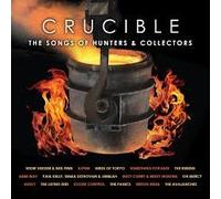 Various Artists - Crucible-The Songs of Hunters & Collectors [Import]