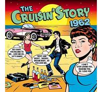 Various Artists - Crusin' Story 1962 [Import]