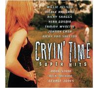 Various Artists - Cryin Time Super Hits