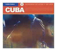 Various Artists – Cuban Pearls Vol. 2 : Soneros de Ayer y de Hoy