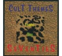 Various Artists - Cult Themes from The Seventies [Import]
