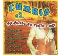 Various Artists - Cumbia 2: 14 Exitos De Radio Mix