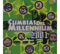 Various Artists - Cumbias Del Millennium 2001