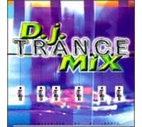 Various Artists - D.J. Trance Mix