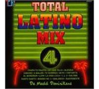 Various Artists - Da Madd Dominicas: Total Latino Mix 4