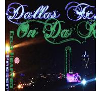 Various Artists - Dallas TX. on Da Rise/Various