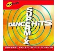Various Artists - Dance Hits Supermix Collectors Edition