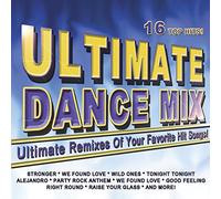 Various Artists - Dance Mix: Ultimate Remixes of Your Favorite Hit Songs