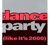 Various Artists - Dance Party: Like It's 2000