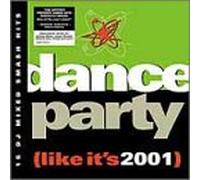 Various Artists - Dance Party: Like It's 2001