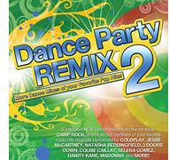 Various Artists – Dance Party Remixed 2 – Import
