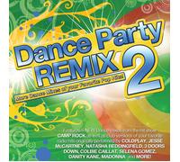 Various Artists Dance Party Remixed 2 (CD)
