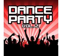 Various Artists - Dance Party Vol. 2