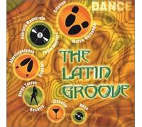 Various Artists - Dance The Latin Groove