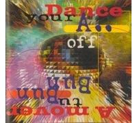 Various Artists - Dance Your A. Off