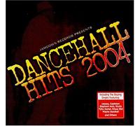 Various Artists - Dancehall Hits 2004