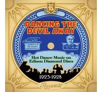 Various Artists - Dancing The Devil Away: Hot Dance Music/Various