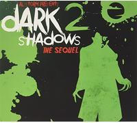 Various Artists - Dark Shadows 2-The Sequel [Import]