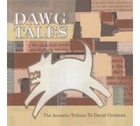 Various Artists - Dawg Tales : The Acoustic Tribute To David Grisman