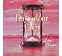 Various Artists - Days of Our Lives: Love Songs