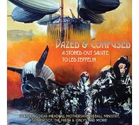 Various Artists - Dazed & Confused - A Stoned-Out Salute To Led