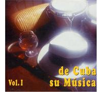 Various Artists - De Cuba: Su Musica 1