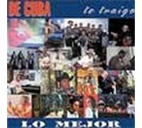 Various Artists - De Cuba Traigo Lo Mejor
