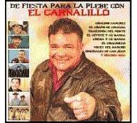 Various Artists - De Fiesta Para La Plebe Con El Carnalillo