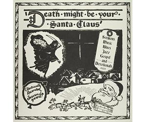 Various Artists - Death Might Be Your Santa Claus