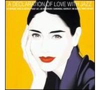 Various Artists - Declaration of Love with Jazz