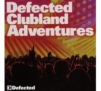 Various Artists - Defected Clubland. [Import]