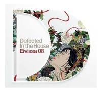 Various Artists – Defected in the House : Eivissa 08