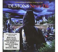 Various Artists - Demons Never Die (Original Soundtrack)